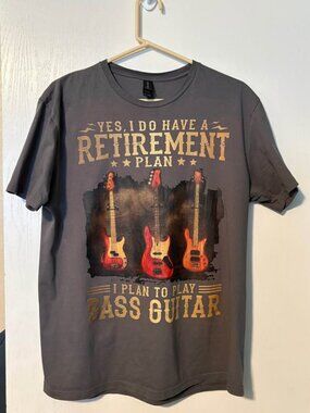 Musician Rocker Retiree Bass Player Attitude T Shirt Sz Large